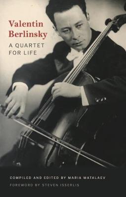 Valentin Berlinsky : A Quartet for Life